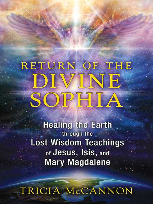 Title details for Return of the Divine Sophia by Tricia McCannon - Available